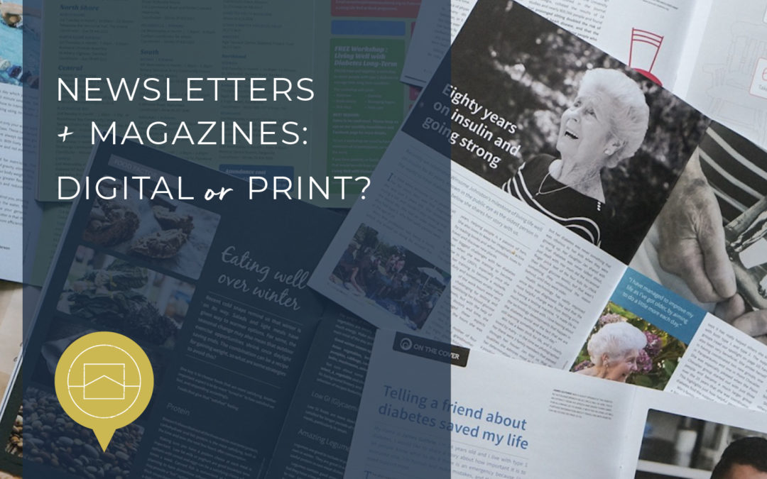 Newsletters and magazines – digital or print?